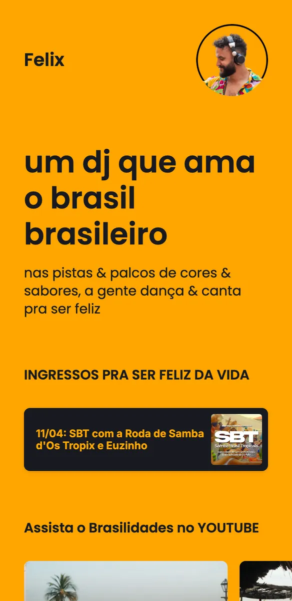 Página laranja de site para DJ com foto de perfil de homem de fones, frase sobre o Brasil e agenda de shows com ingresso