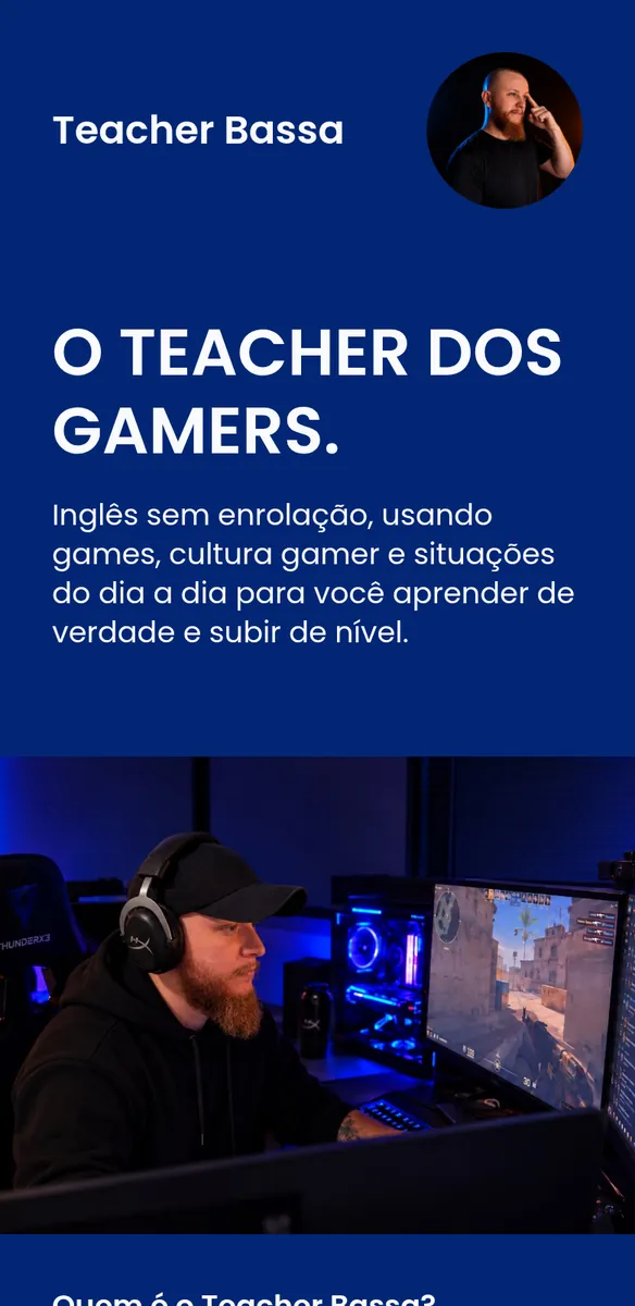 Página azul de professor de inglês com foto de perfil, título sobre gamers e homem de fone jogando no computador